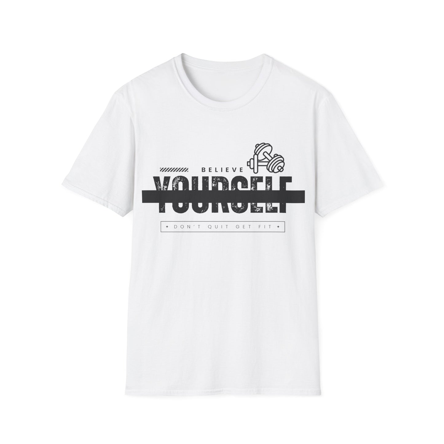 Believe in Yourself Gym T-shirt