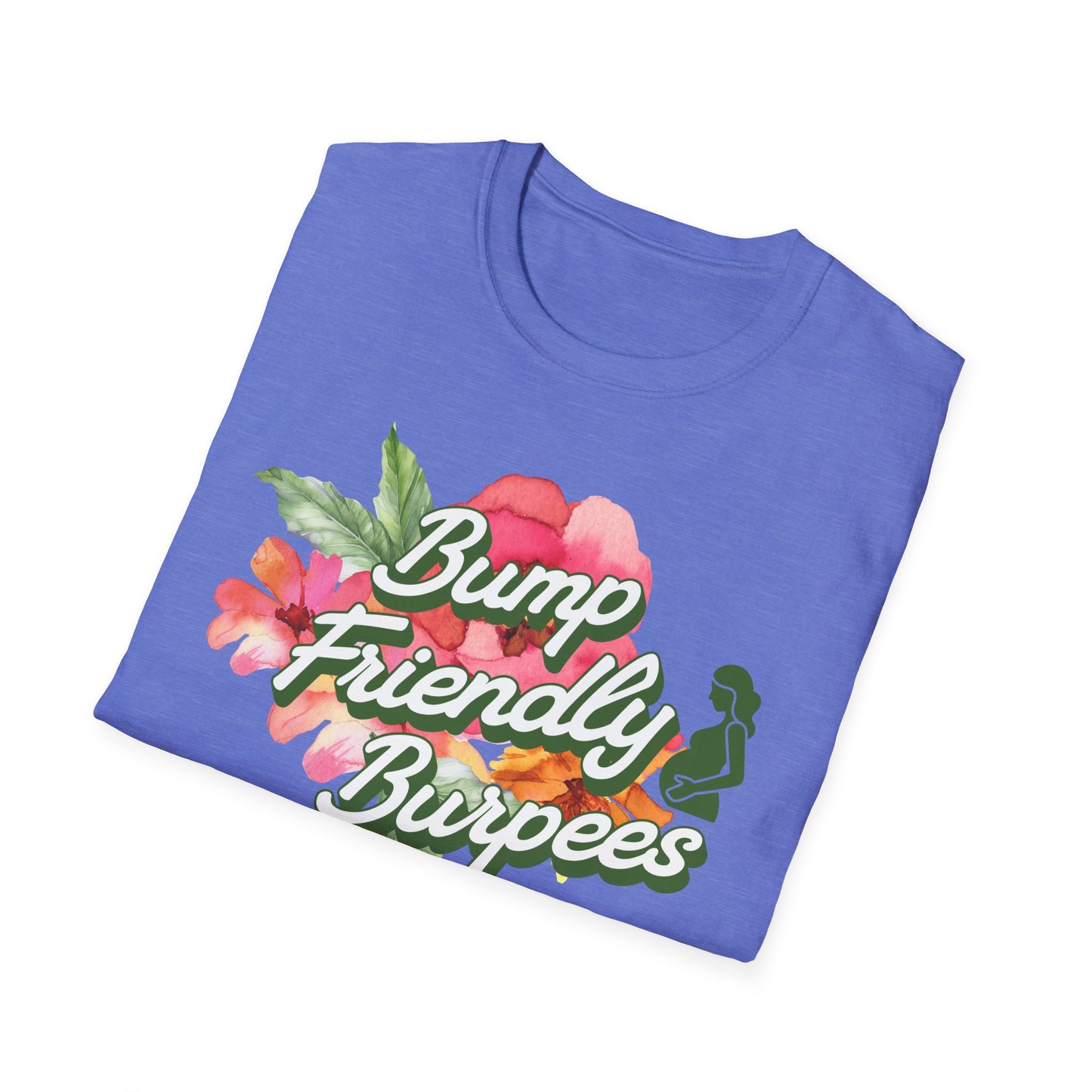 Maternity Fitness T-Shirt - Bump Friendly Burpees Pre/Postnatal Design