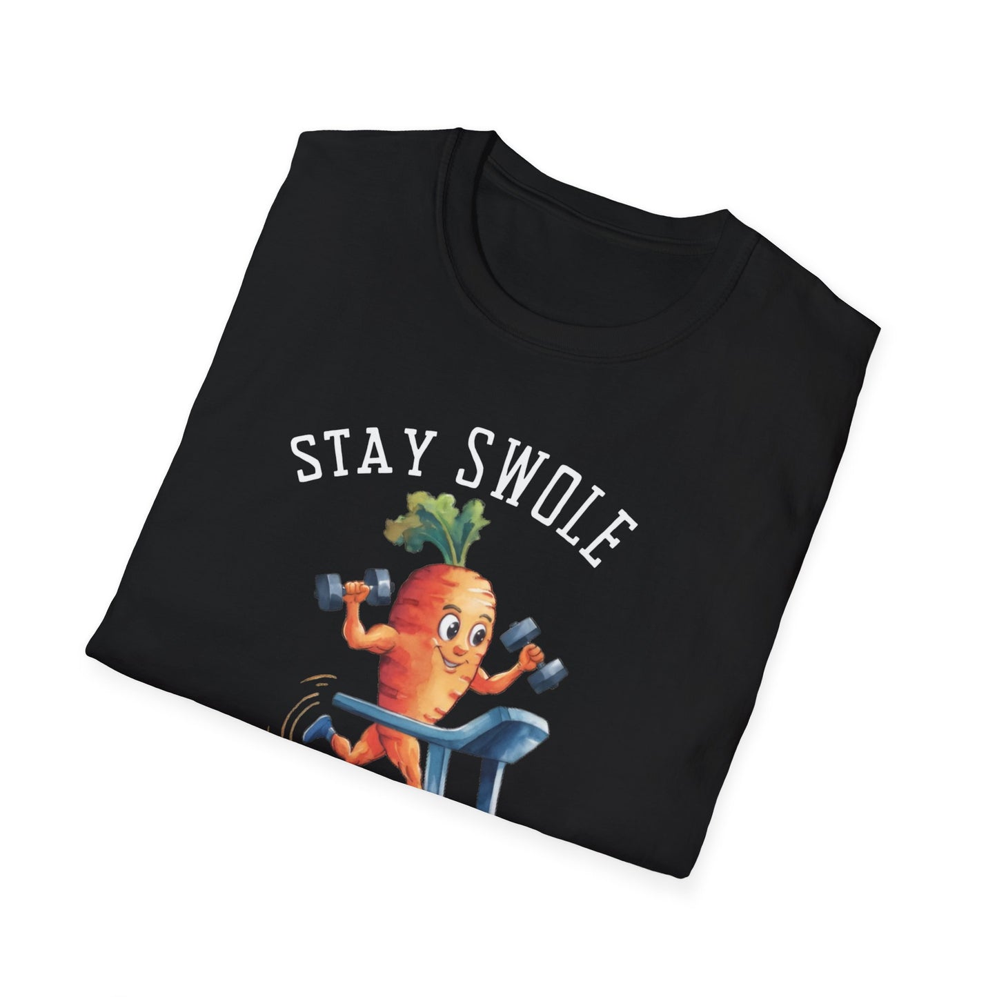 Stay Swole Be Strong Gym T-Shirt