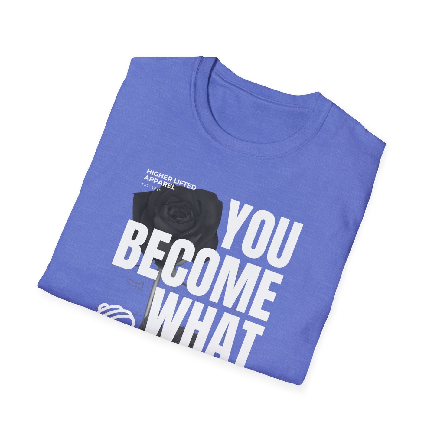 You Become What You Believe Gym T-shirt