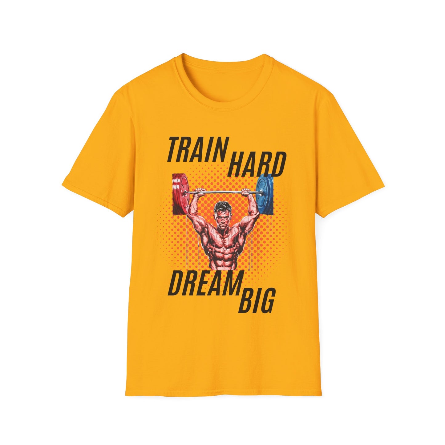 Train Hard Dream Big Gym T-shirt