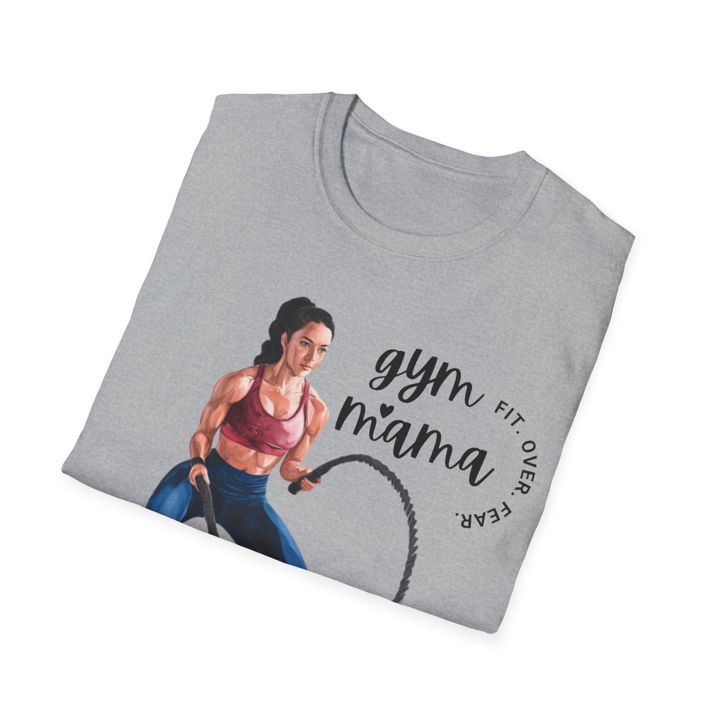 Gym Mama Fit Over Fear Gym T-shirt