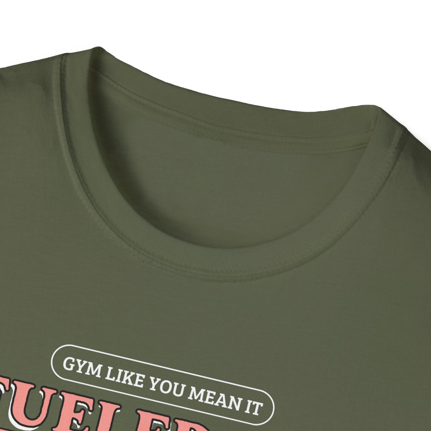 Fueled By Determination Gym T-Shirt