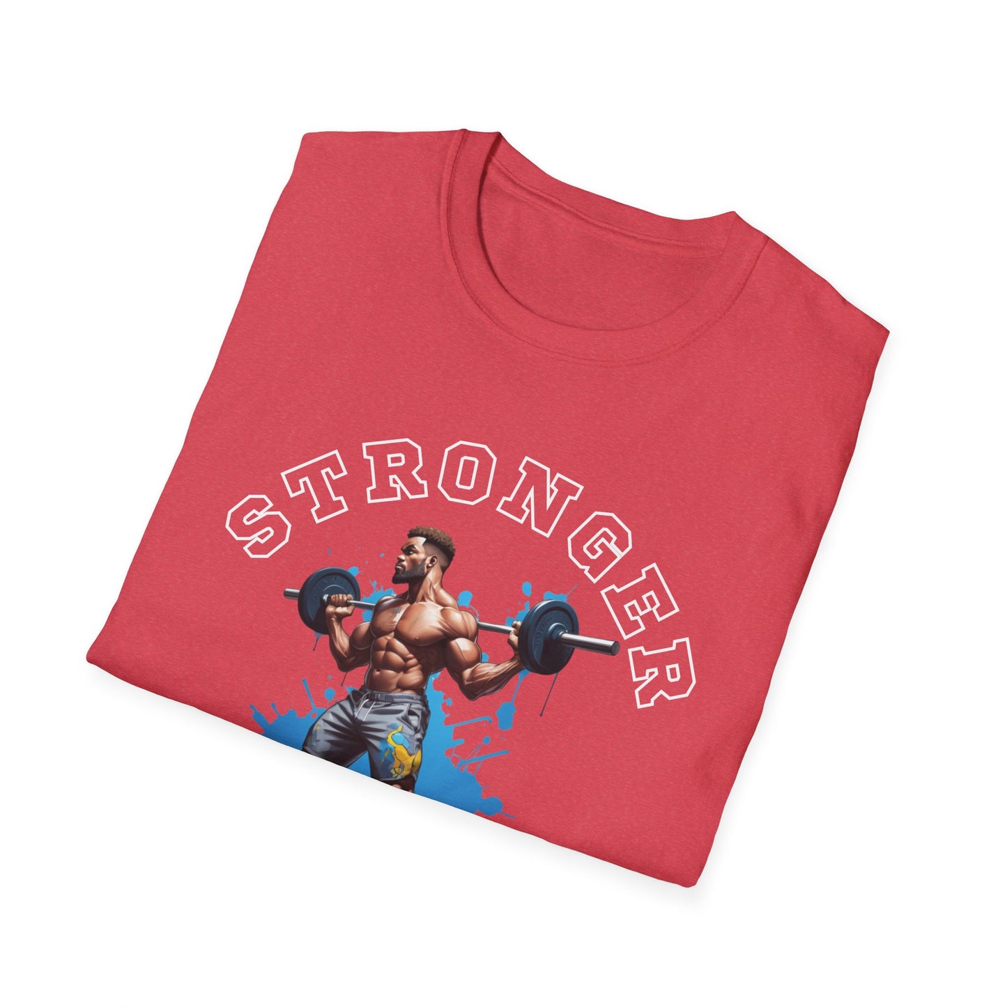 Stronger Than Yesterday Gym T-shirt