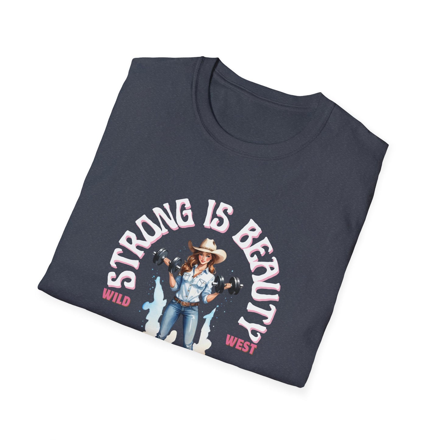 Strong is Beauty Howdy Gym T-Shirt