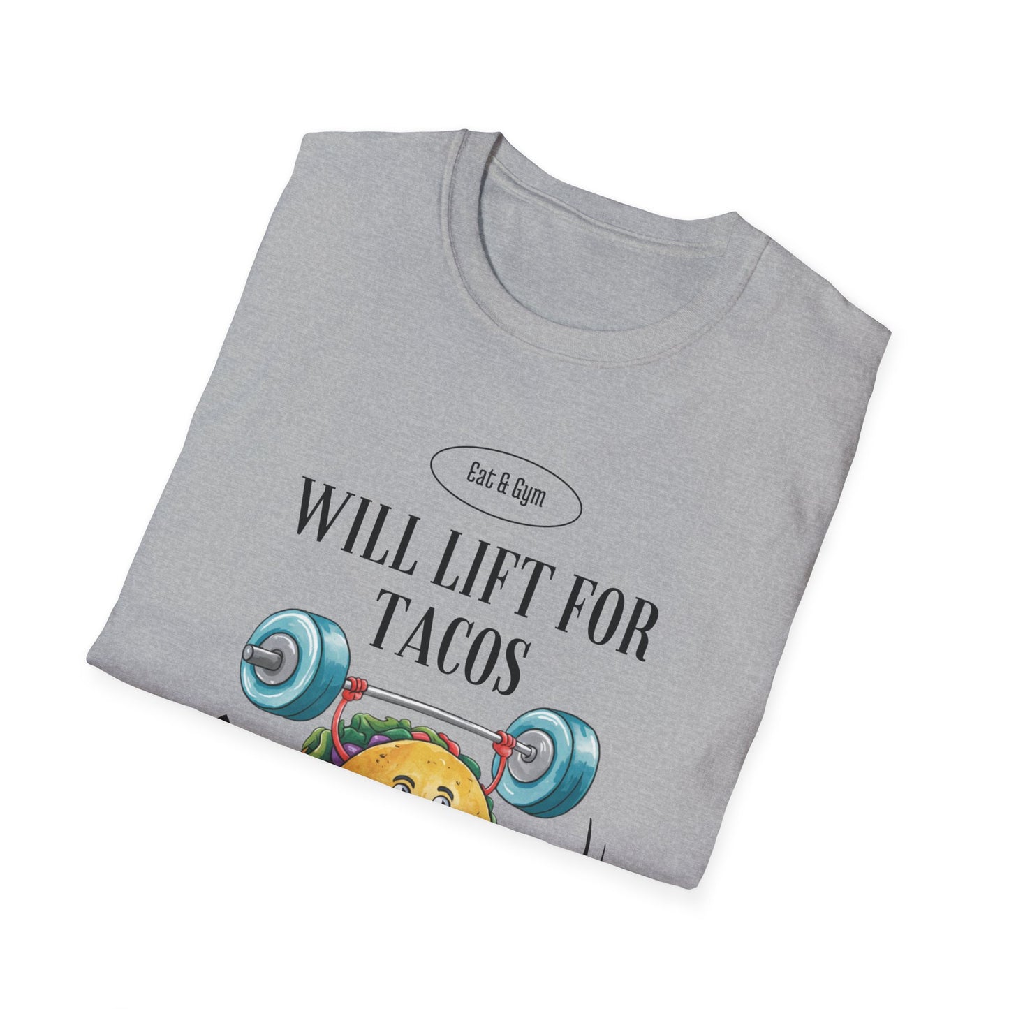 Will Lift for Tacos Gym T-shirt