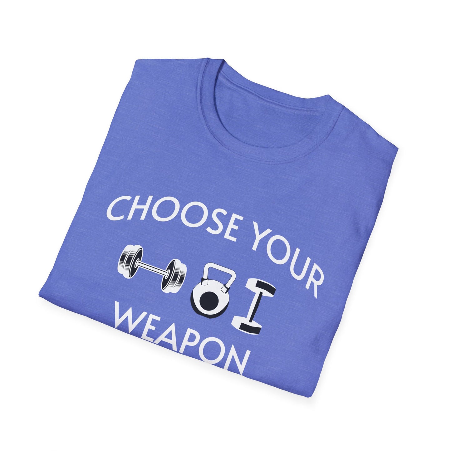 Choose Your Weapon - Fit-Over-40 Fitness T-Shirt