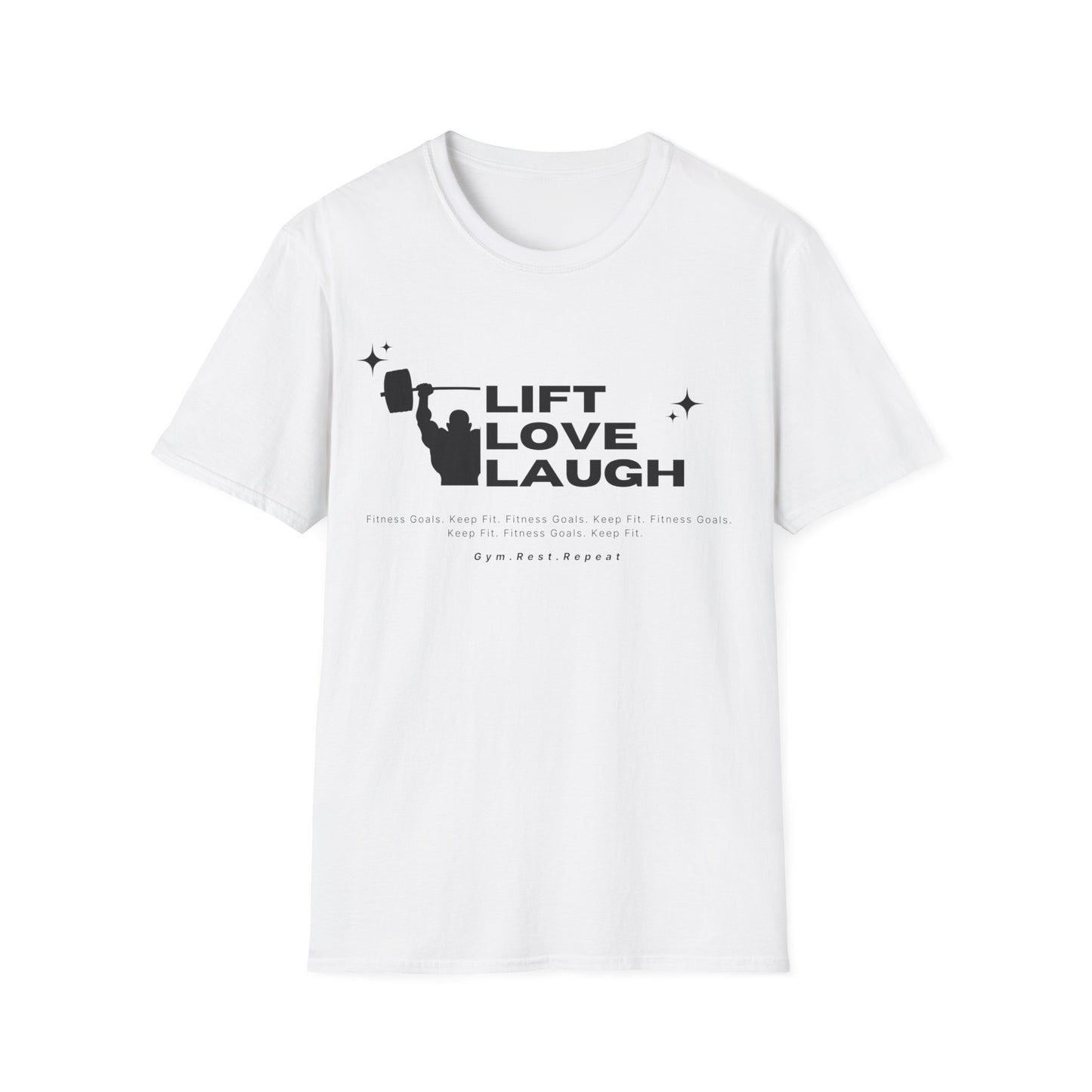 Lift Love Laugh Gym T-shirt
