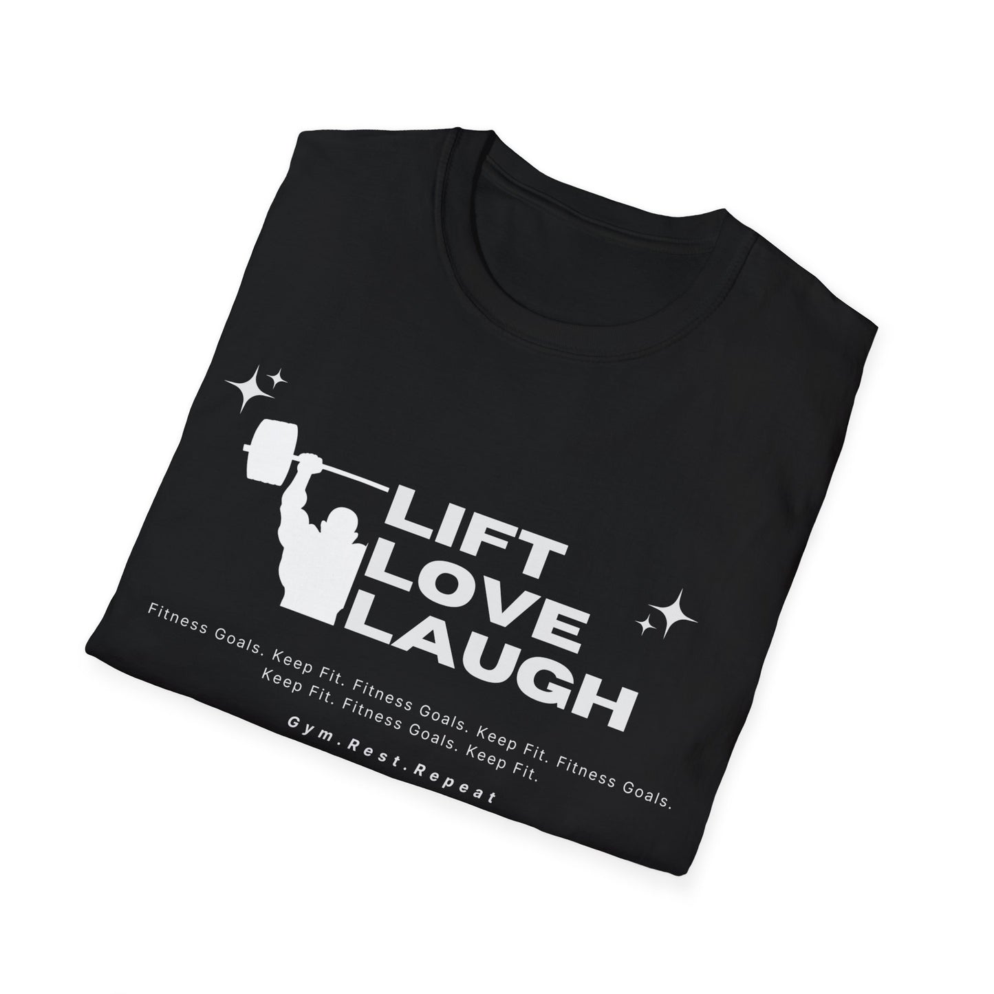 Lift Love Laugh Gym T-shirt