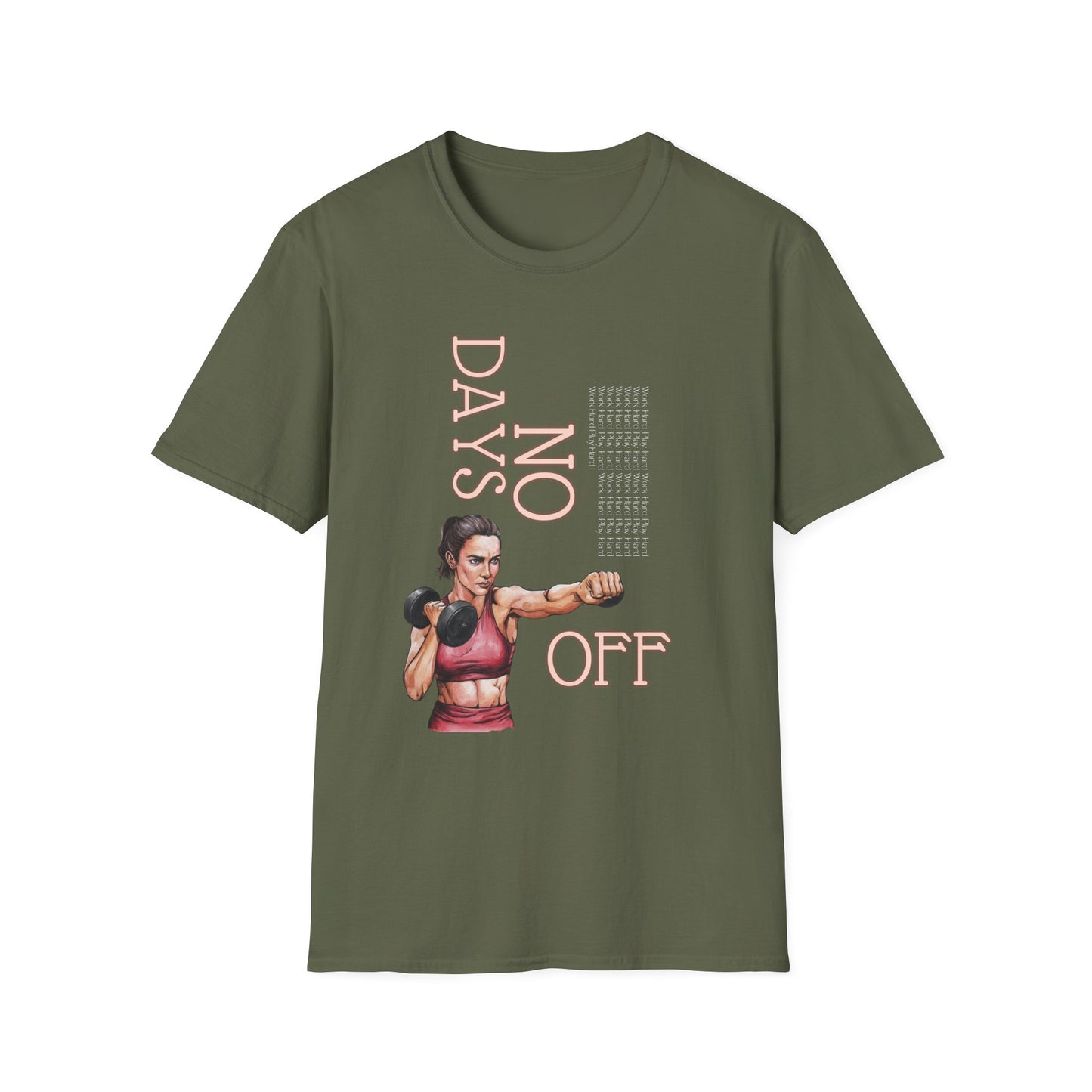 No Days Off Gym T-Shirt
