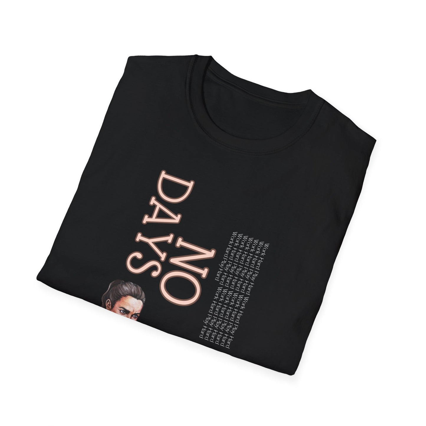 No Days Off Gym T-Shirt