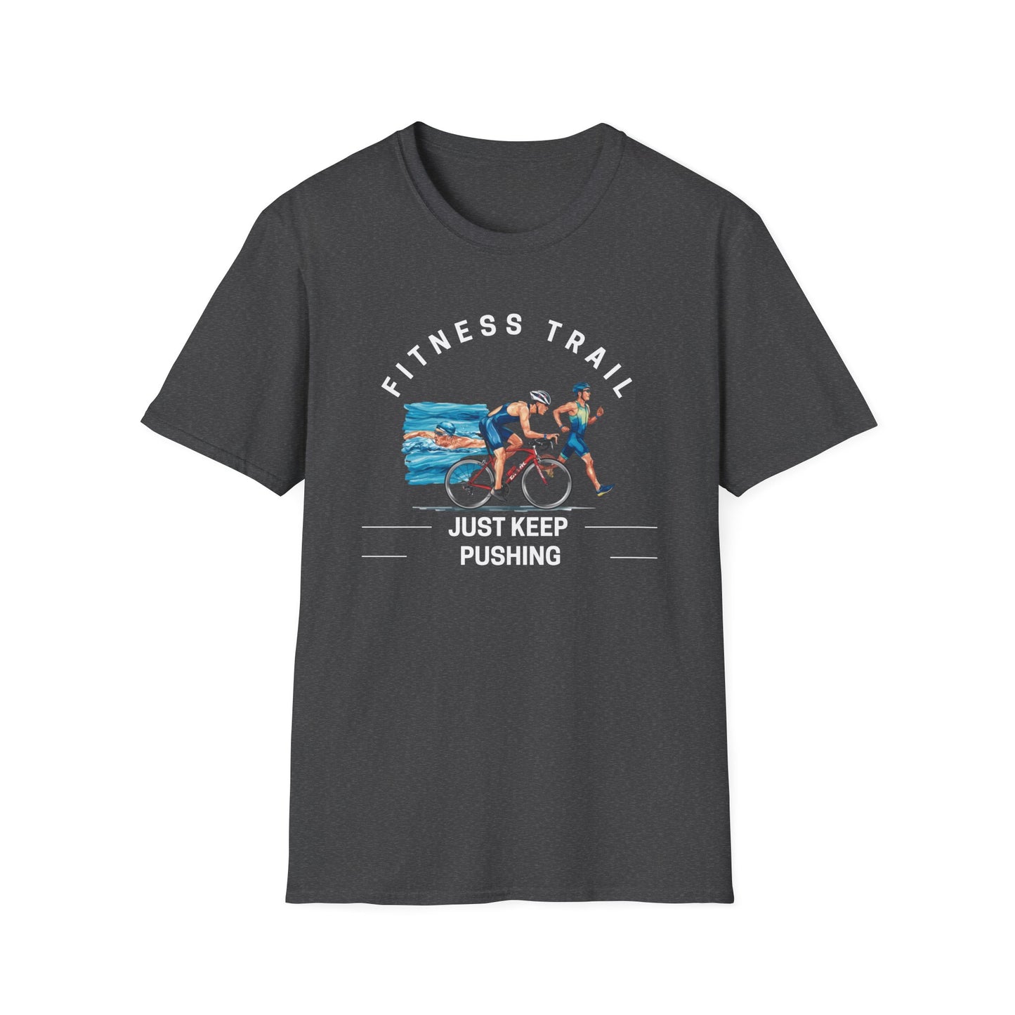 Fitness Trail Just Keep Pushing Gym T-Shirt