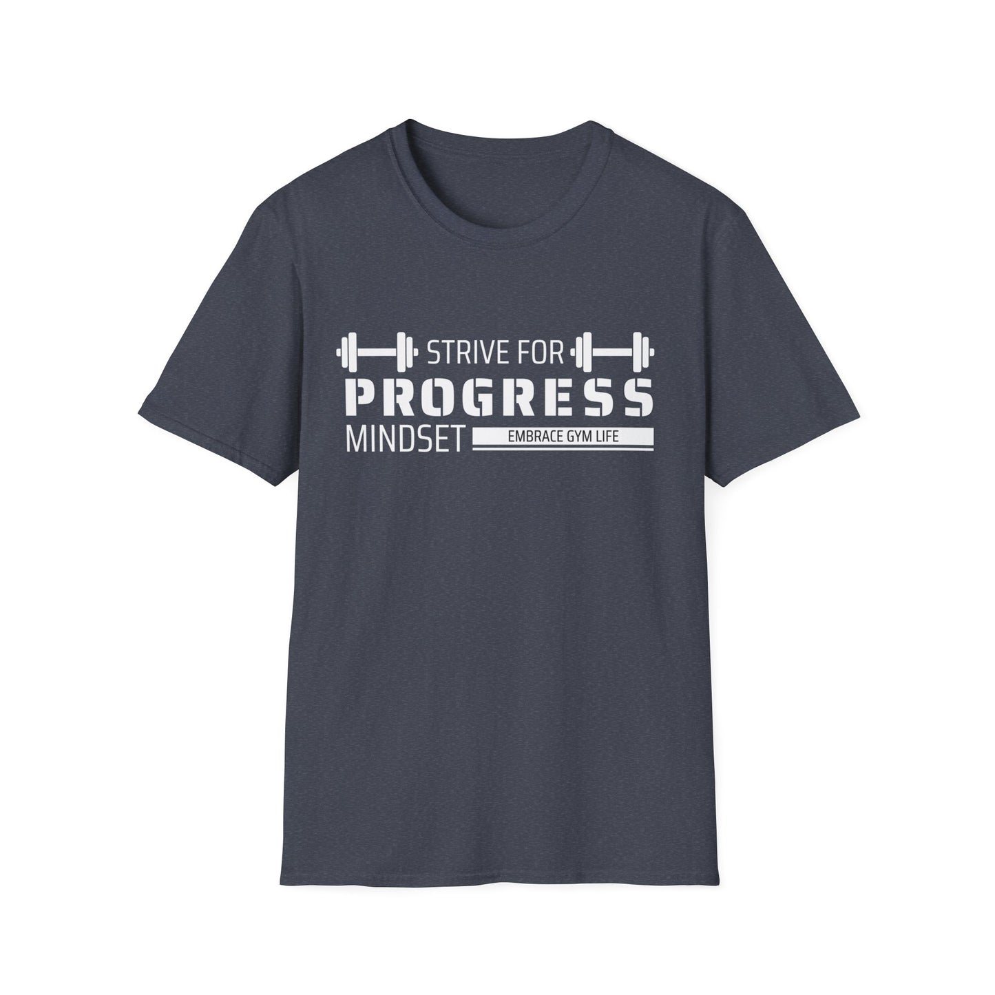 Strive For Progress Gym T-shirt