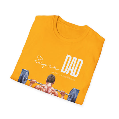 Super Dad Happy Father's Day Gym T-shirt