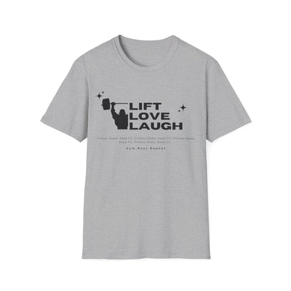 Lift Love Laugh Gym T-shirt