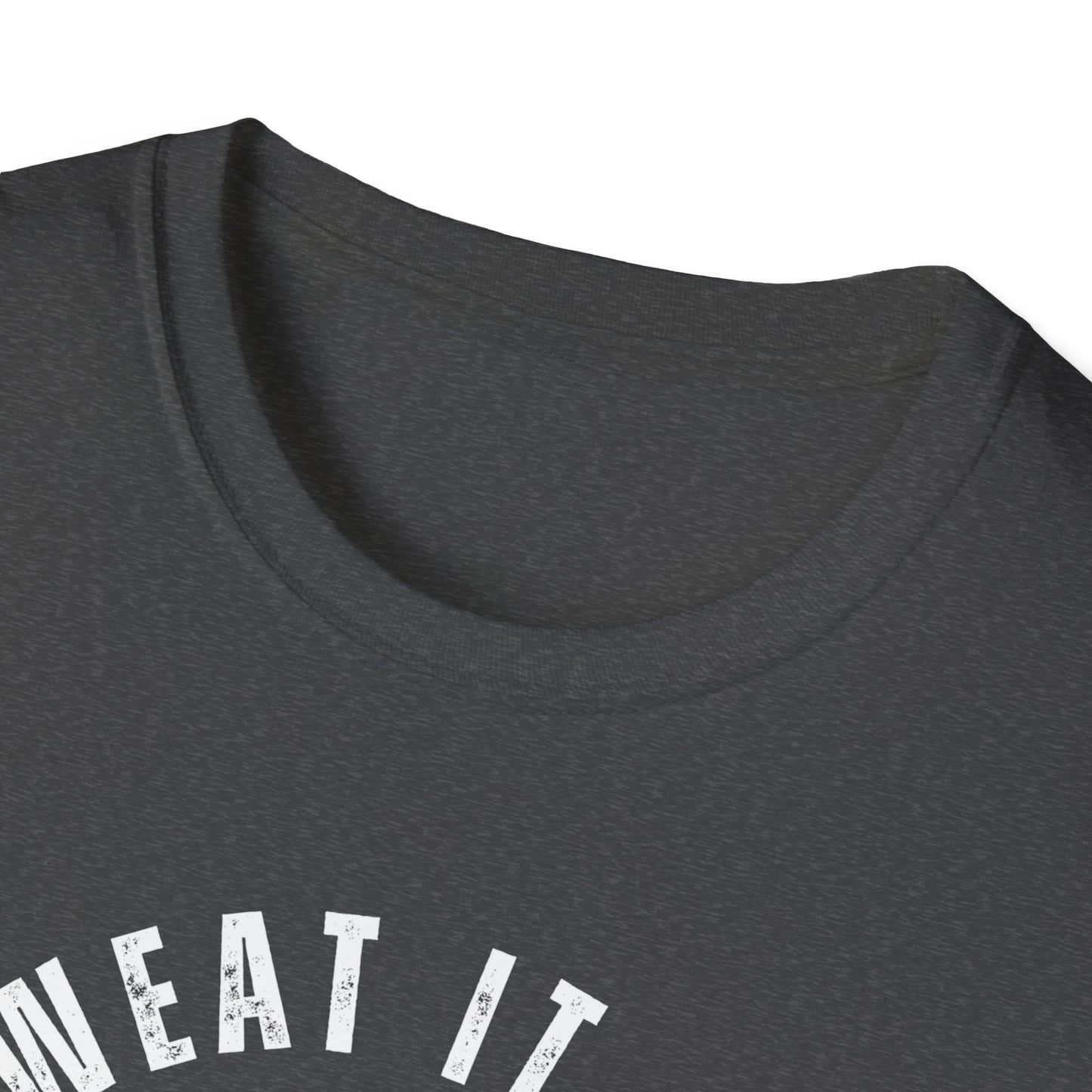 Sweat It Out Gym T-Shirt