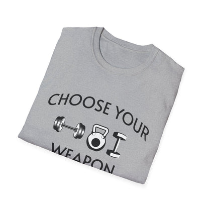 Choose Your Weapon - Fit-Over-40 Fitness T-Shirt