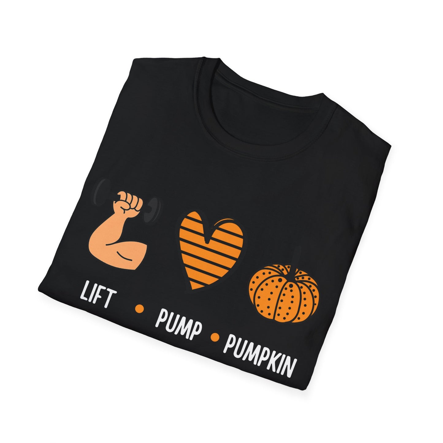 Fall Fitness T-Shirt - Lift Pump Pumpkin Spice Design