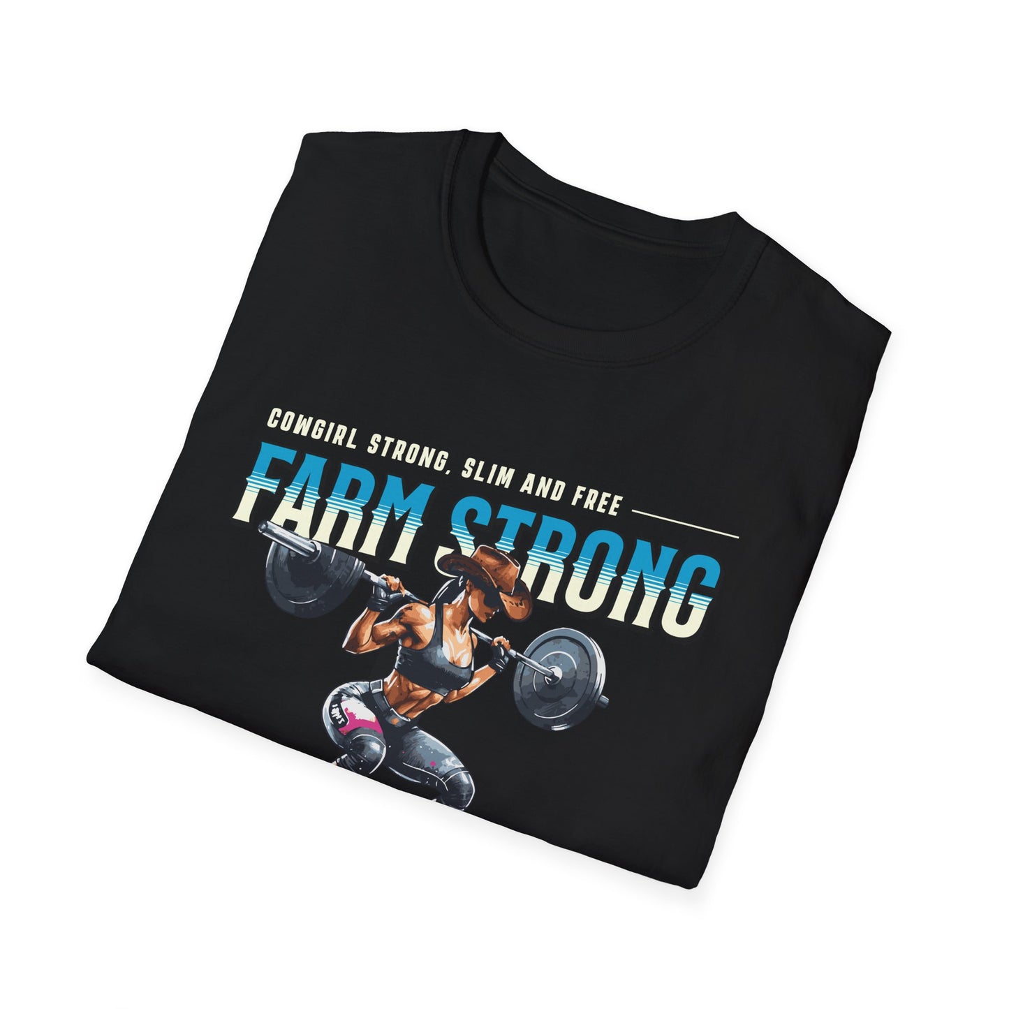 Farm-strong Cowgirl Powerlifting T-Shirt
