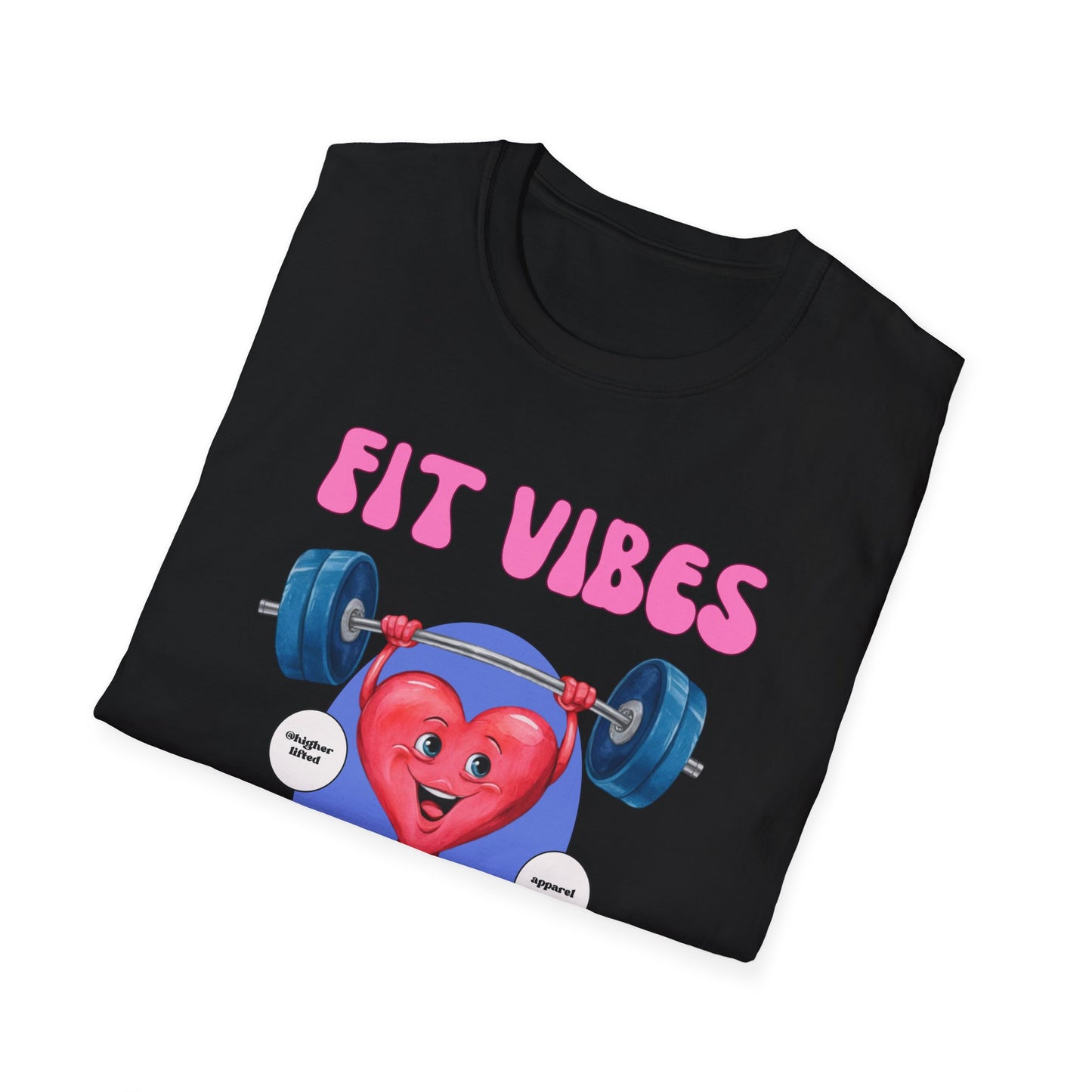 Fit Heart Vibes Only Gym T-Shirt