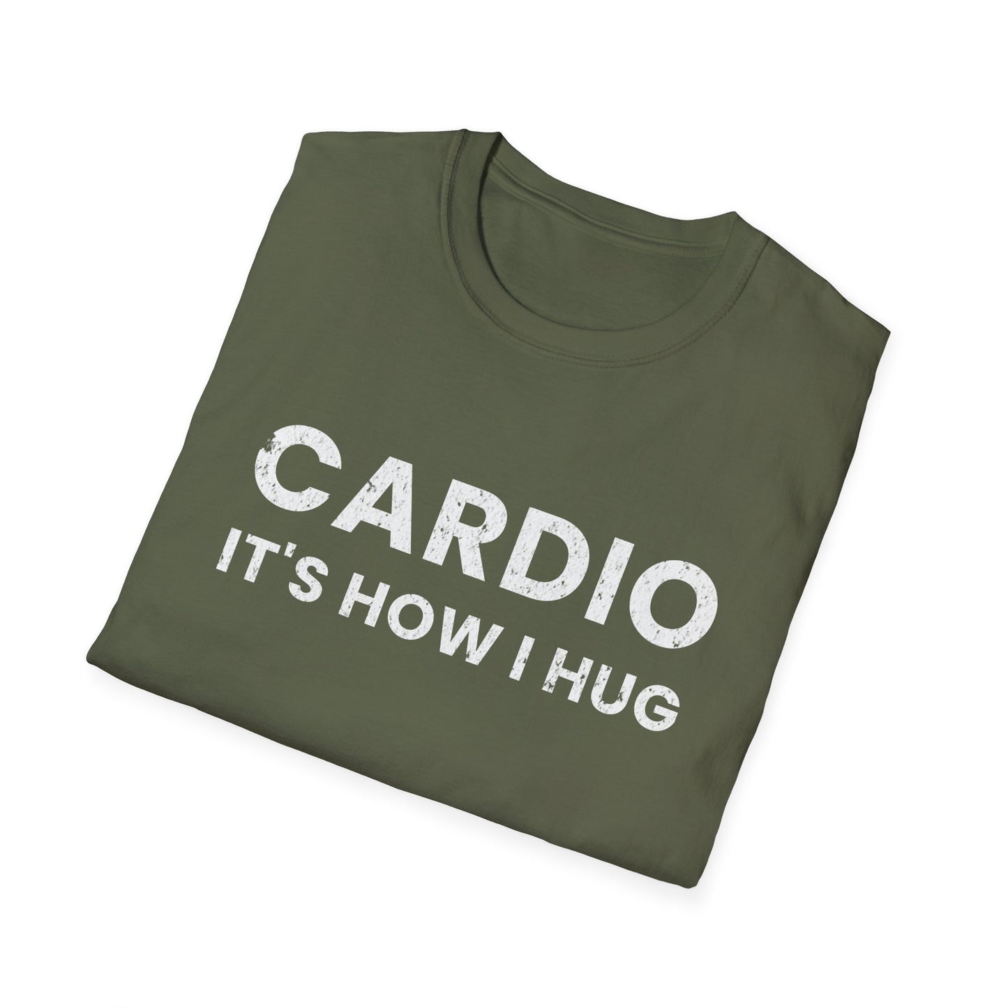 Fitness T-Shirt - Cardio is How I Hug Workout Tee