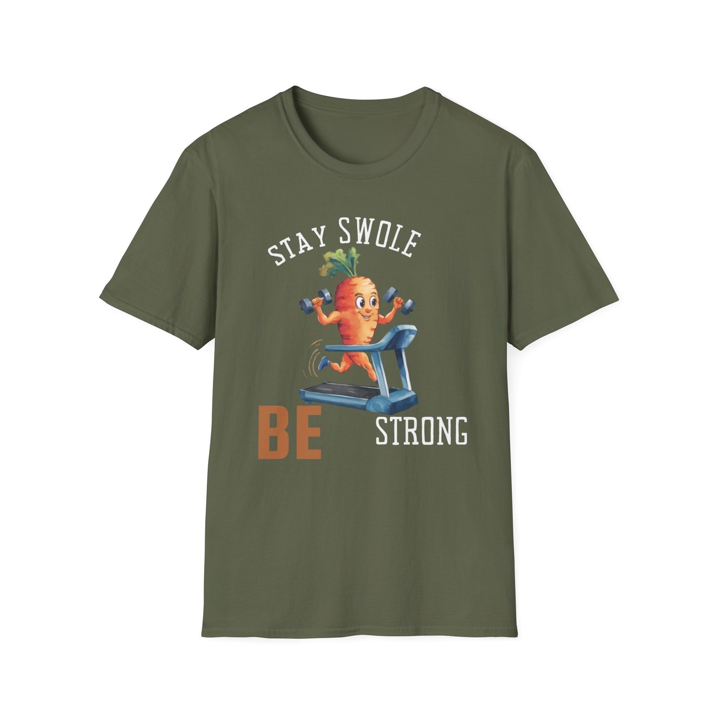 Stay Swole Be Strong Gym T-Shirt