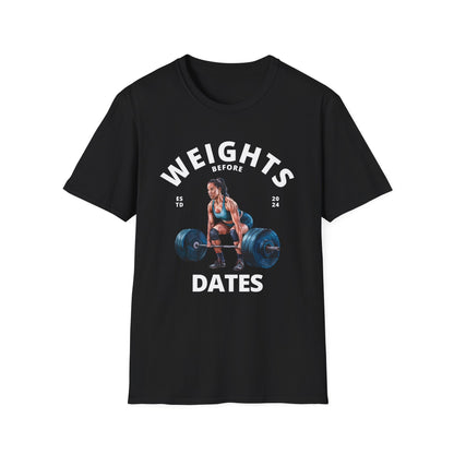Weights Before Dates Gym T-Shirt
