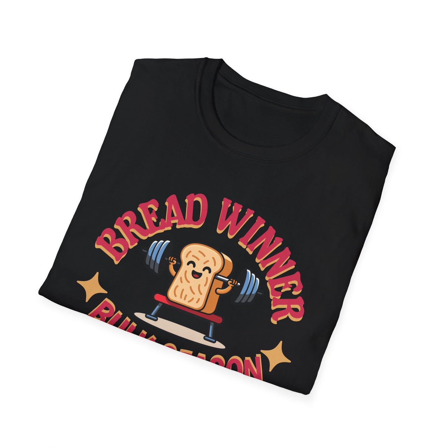 Powerlifting Humour Bread Winner Unisex T-Shirt - Genz Millenial Fitness Apparel