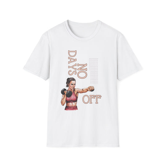 No Days Off Gym T-Shirt