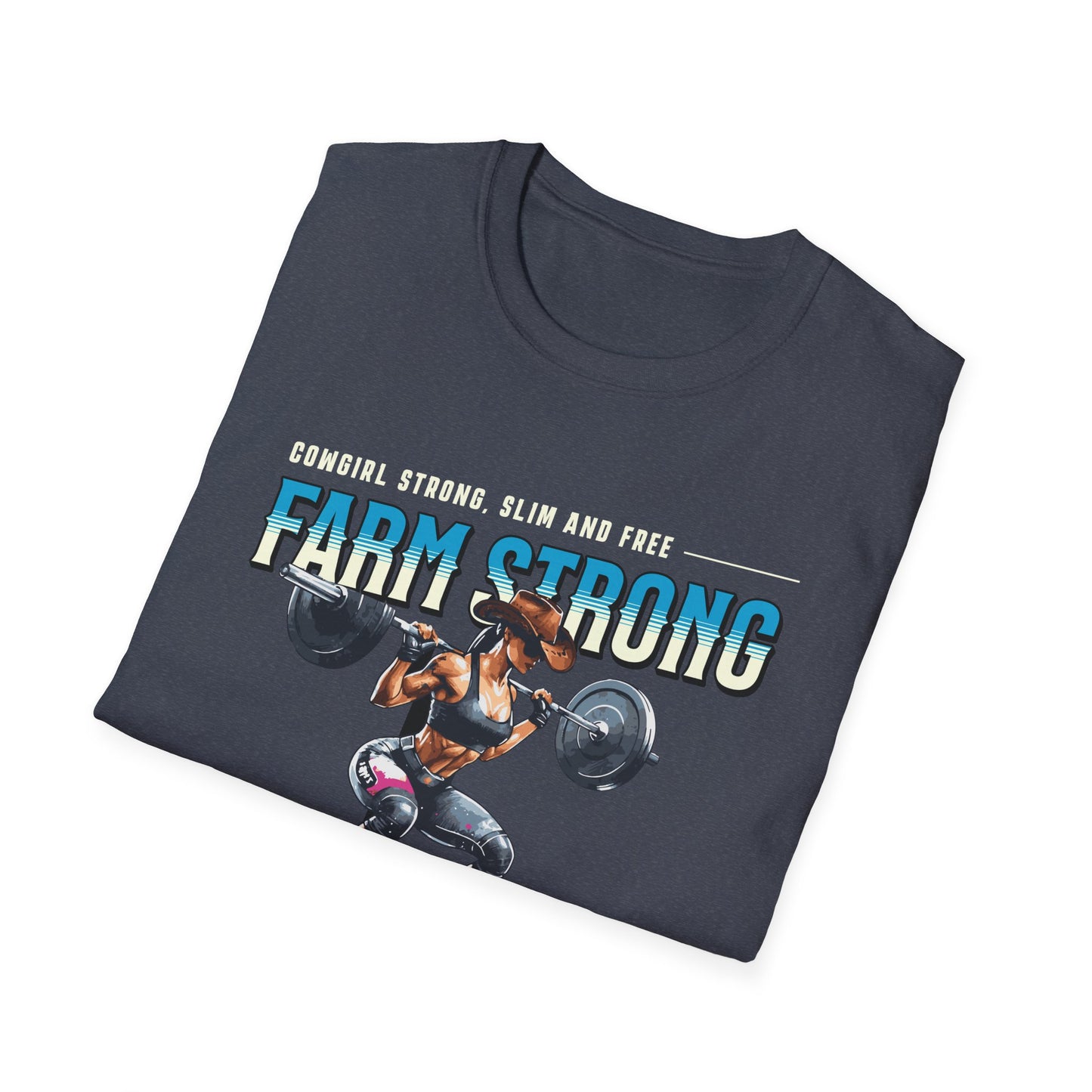 Farm-strong Cowgirl Powerlifting T-Shirt