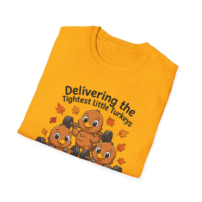Delivering Tightest Little Turkeys Fall Fitness T-shirt
