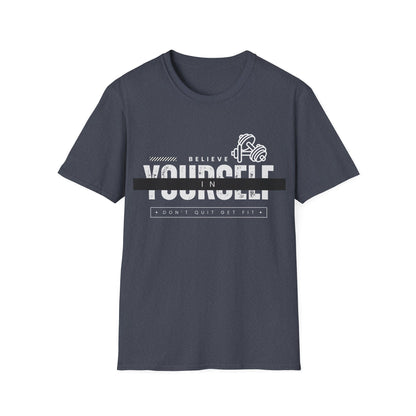 Believe in Yourself Gym T-shirt