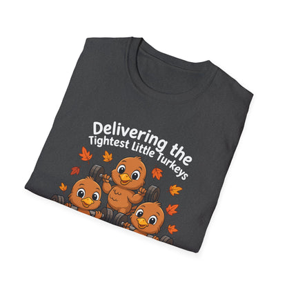 Delivering Tightest Little Turkeys Fall Fitness T-shirt