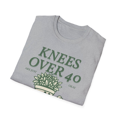 Fit Over 40 Knees Over 40 OK Unisex Softstyle Tee Shirt
