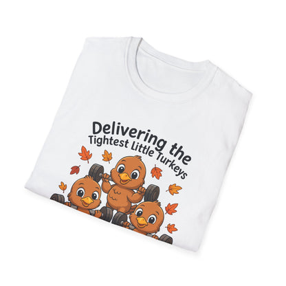 Delivering Tightest Little Turkeys Fall Fitness T-shirt