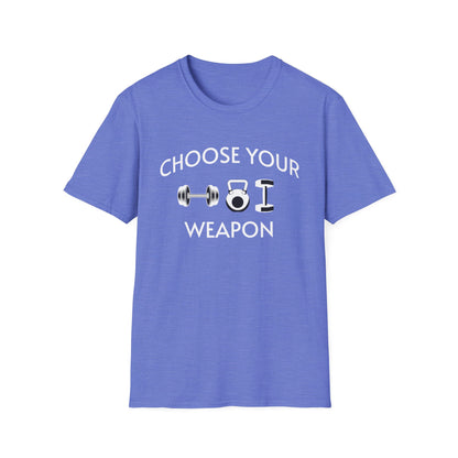 Choose Your Weapon - Fit-Over-40 Fitness T-Shirt