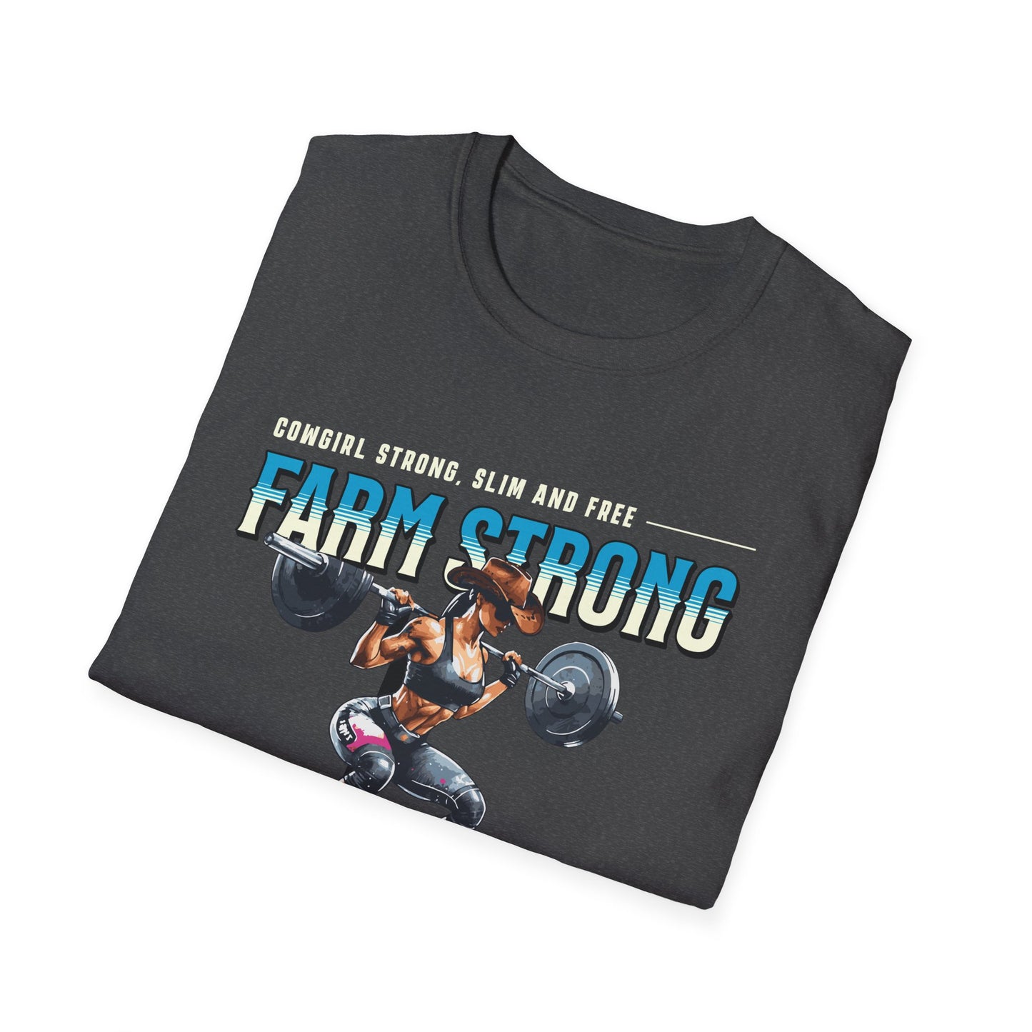Farm-strong Cowgirl Powerlifting T-Shirt