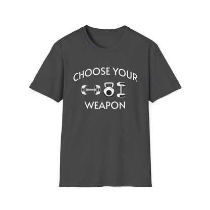 Choose Your Weapon - Fit-Over-40 Fitness T-Shirt