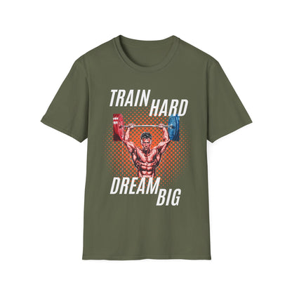 Train Hard Dream Big Gym T-shirt