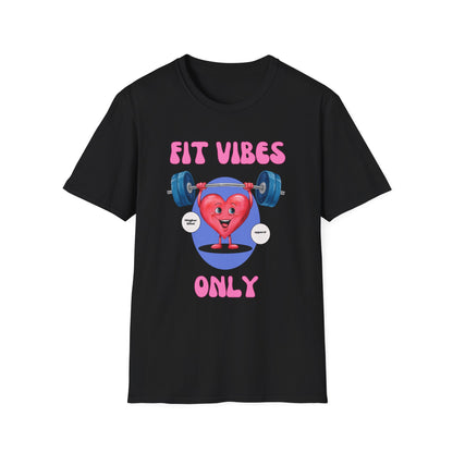 Fit Heart Vibes Only Gym T-Shirt