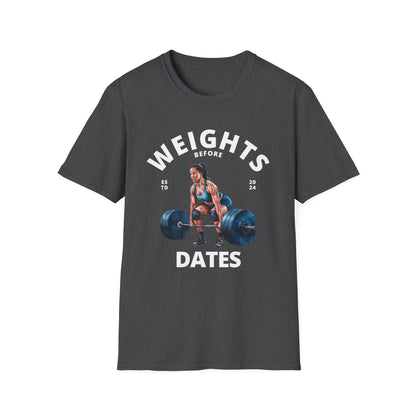 Weights Before Dates Gym T-Shirt