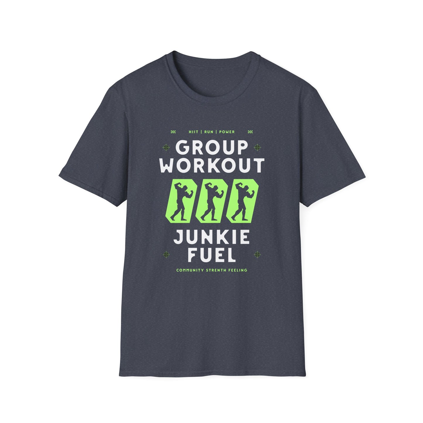 HIIT Group Junkie Fuel - Genz Millenial T-Shirt