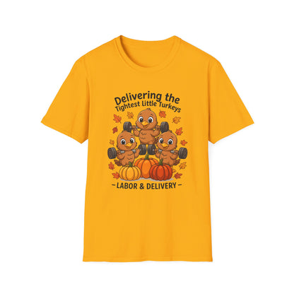 Delivering Tightest Little Turkeys Fall Fitness T-shirt