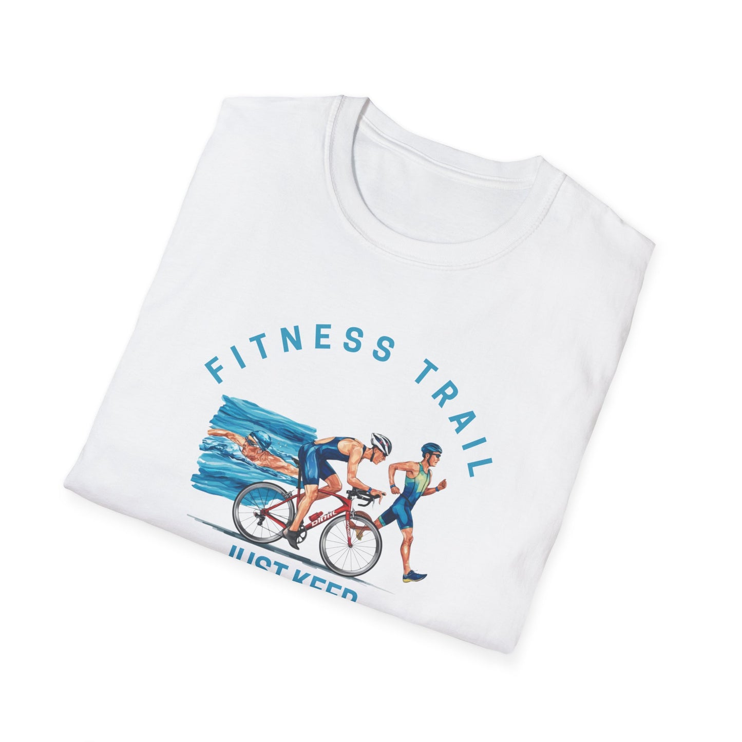 Fitness Trail Just Keep Pushing Gym T-Shirt