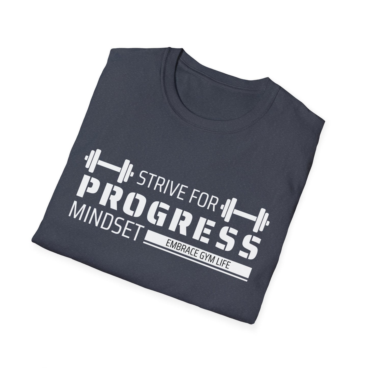 Strive For Progress Gym T-shirt