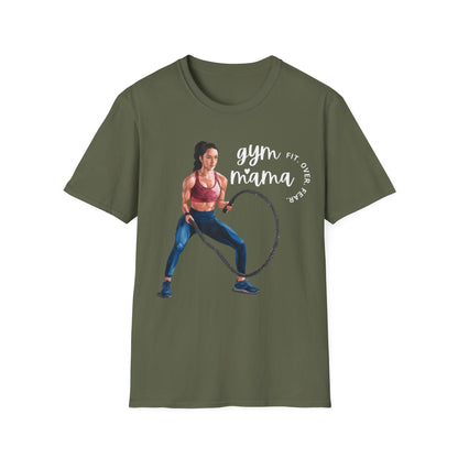 Gym Mama Fit Over Fear Gym T-shirt