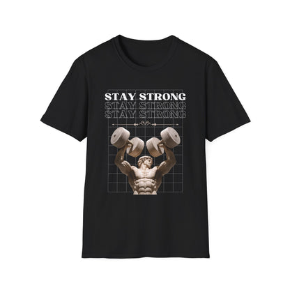 Stay Strong Gym T-Shirt