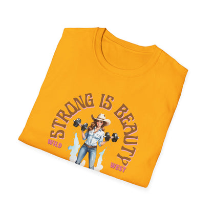 Strong is Beauty Howdy Gym T-Shirt