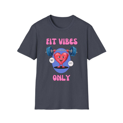 Fit Heart Vibes Only Gym T-Shirt
