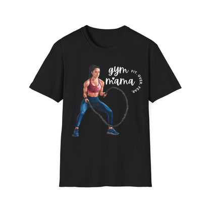 Gym Mama Fit Over Fear Gym T-shirt